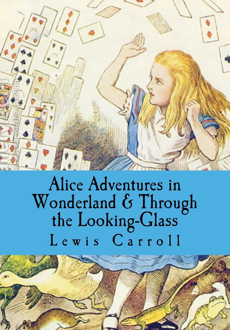 Alice’s Adventures in Wonderland